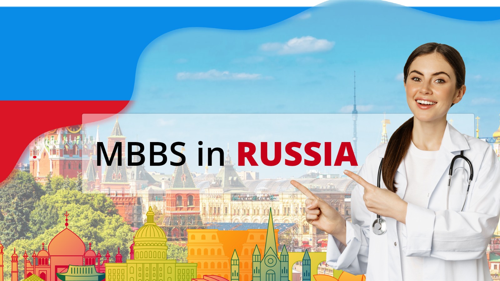 MBBS in Russia Fees Structure For Indian Students, Duration and Eligibility